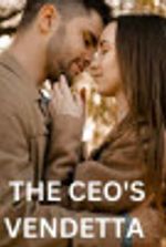 THE CEO’S VENDETTA